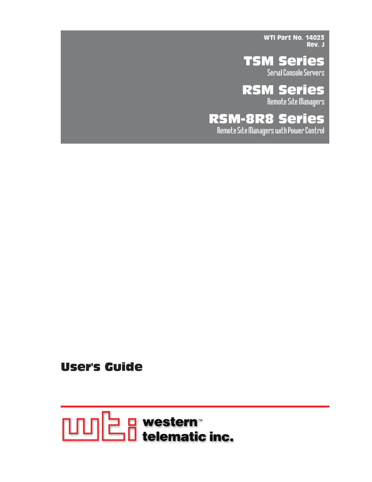 WTI TSM-8, TSM-24-DPE, TSM-40-DPE, RSM-8, RSM-16 User Manual