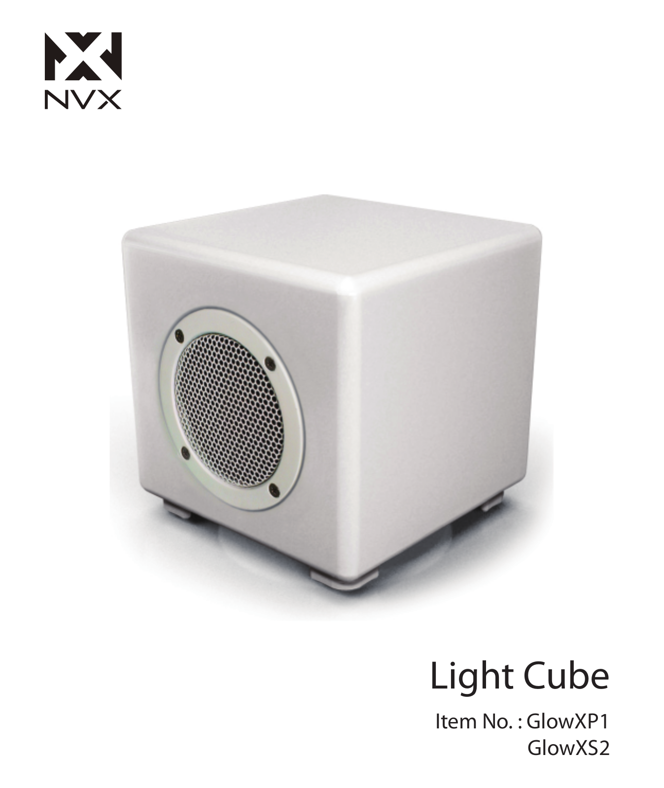 NVX Light Cube, GlowXP1, GlowXS2 Series Manual