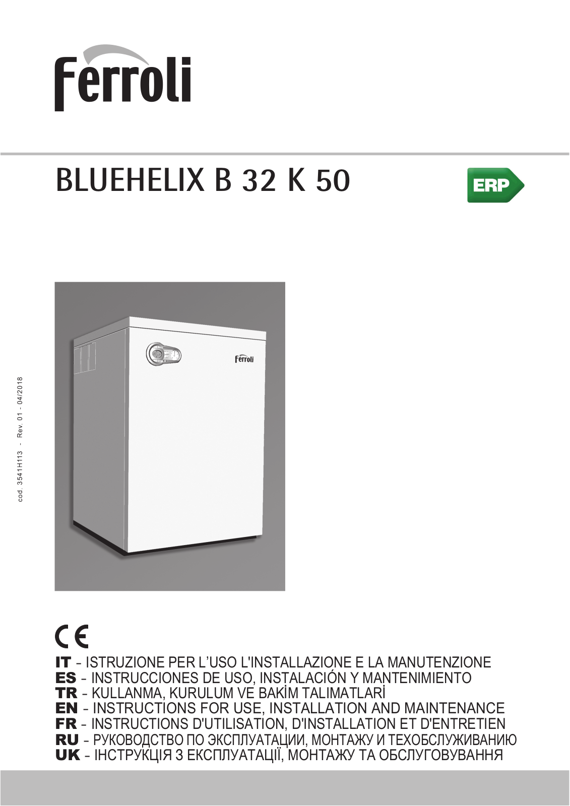 Ferroli BLUEHELIX B 32 K 50 Use, Installation And Maintenance Instructions