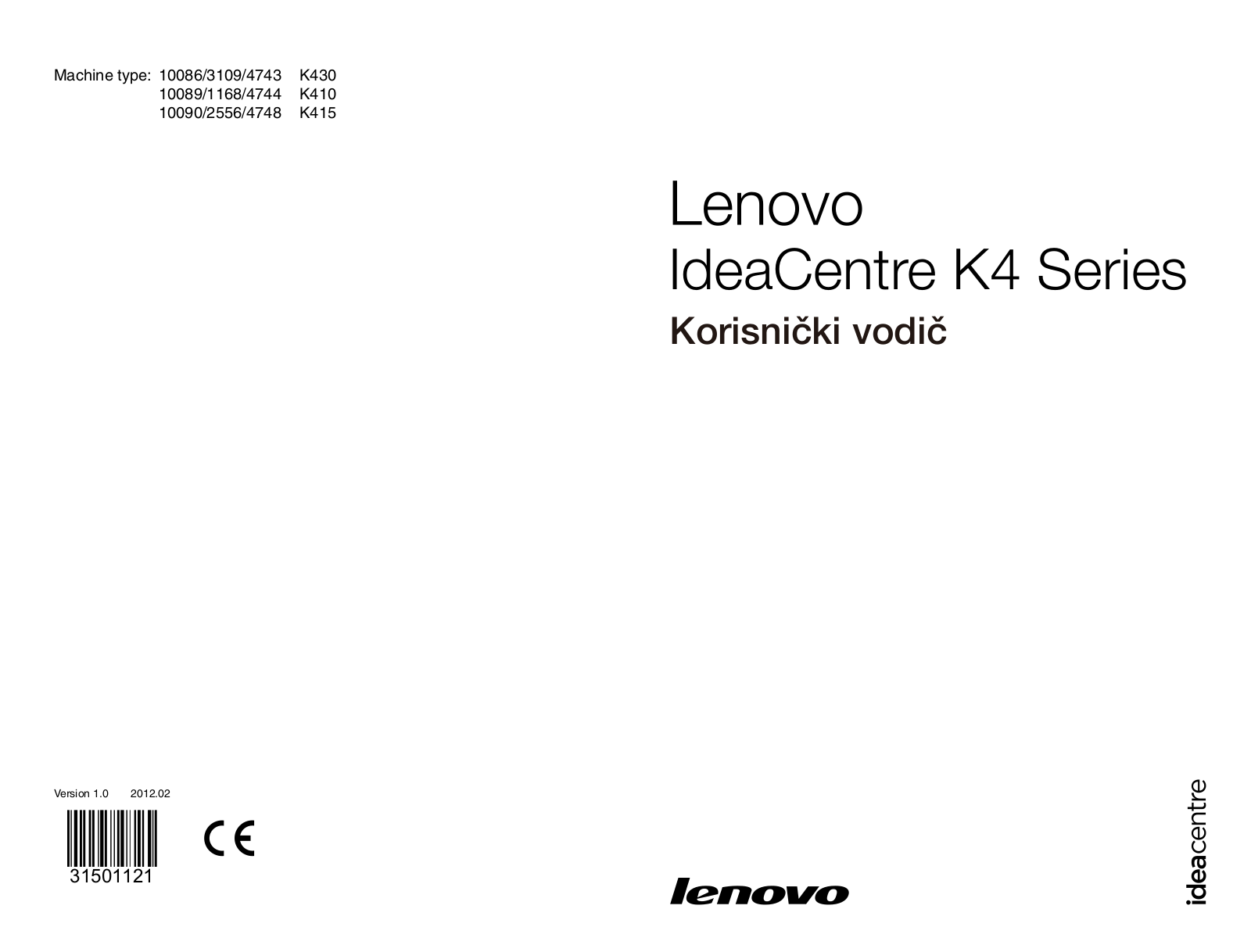 Lenovo IdeaCentre K430, IdeaCentre K410, IdeaCentre K415 User Guide