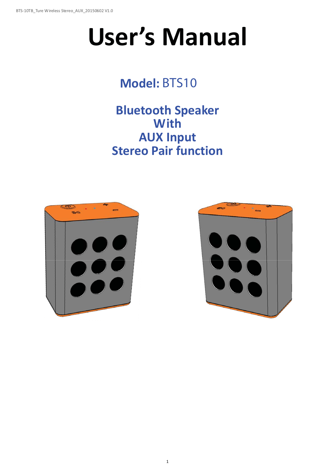 BETRUE Technology BTS10 User Manual