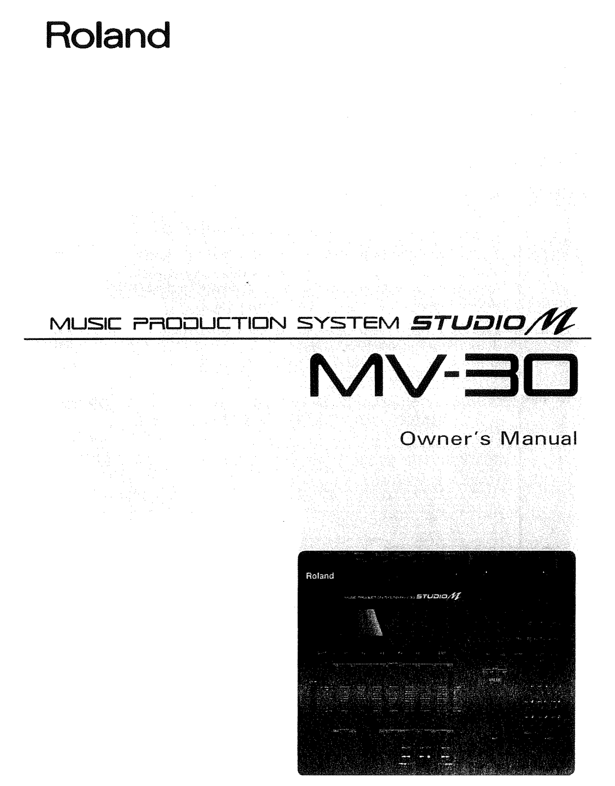 Roland Corporation MV-30 Owner's Manual