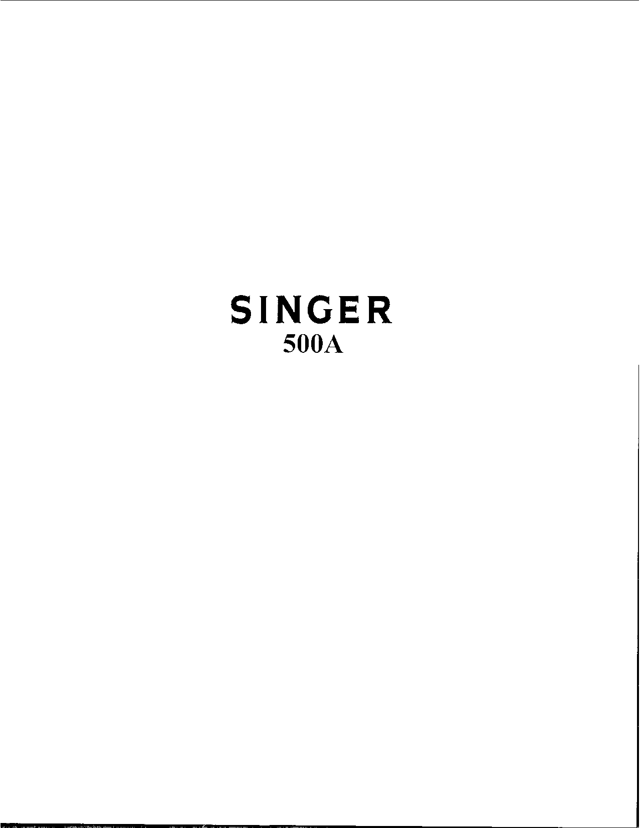 Singer 500a User Manual