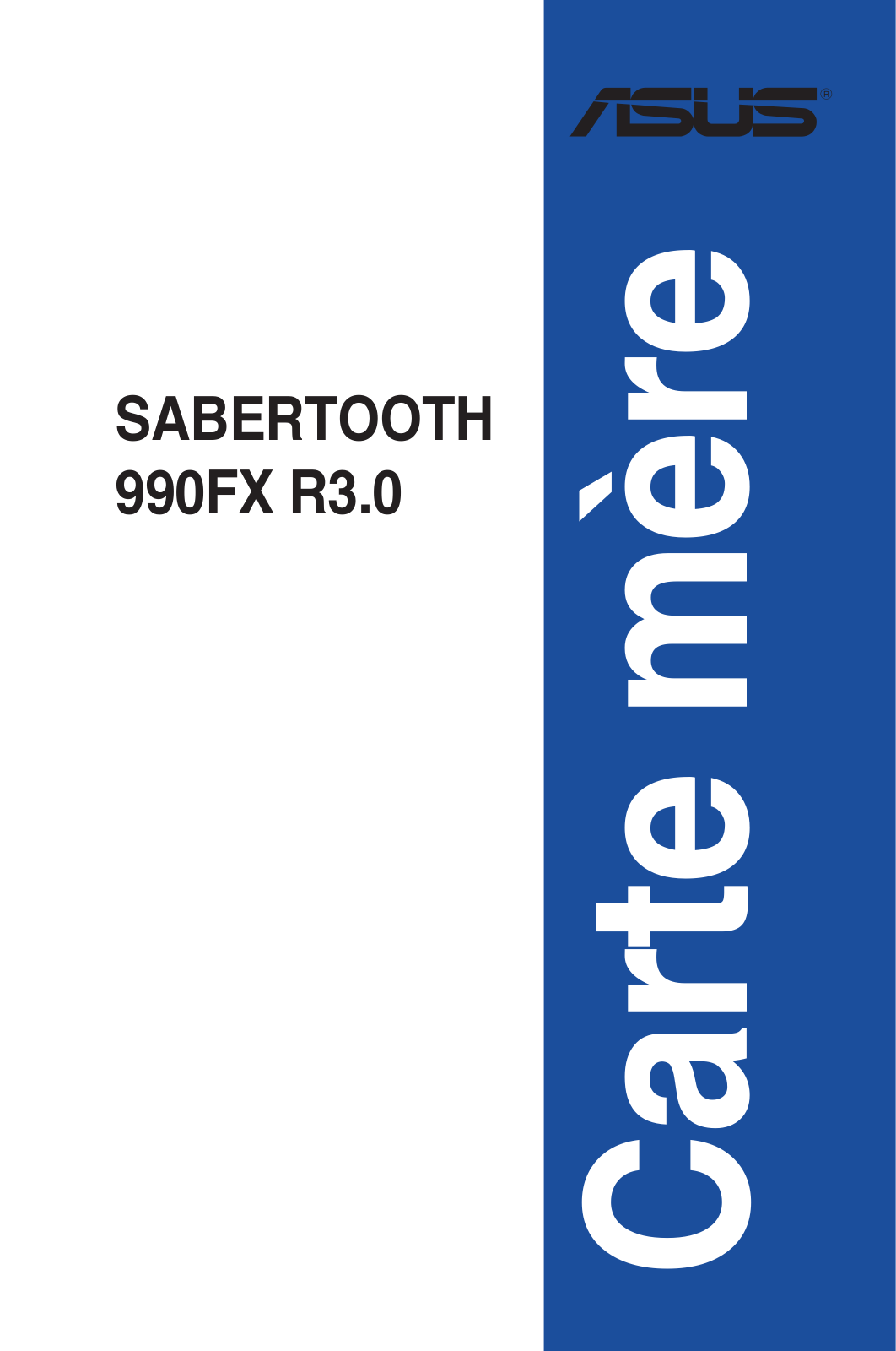 Asus SABERTOOTH 990FX R3.0 User’s Manual