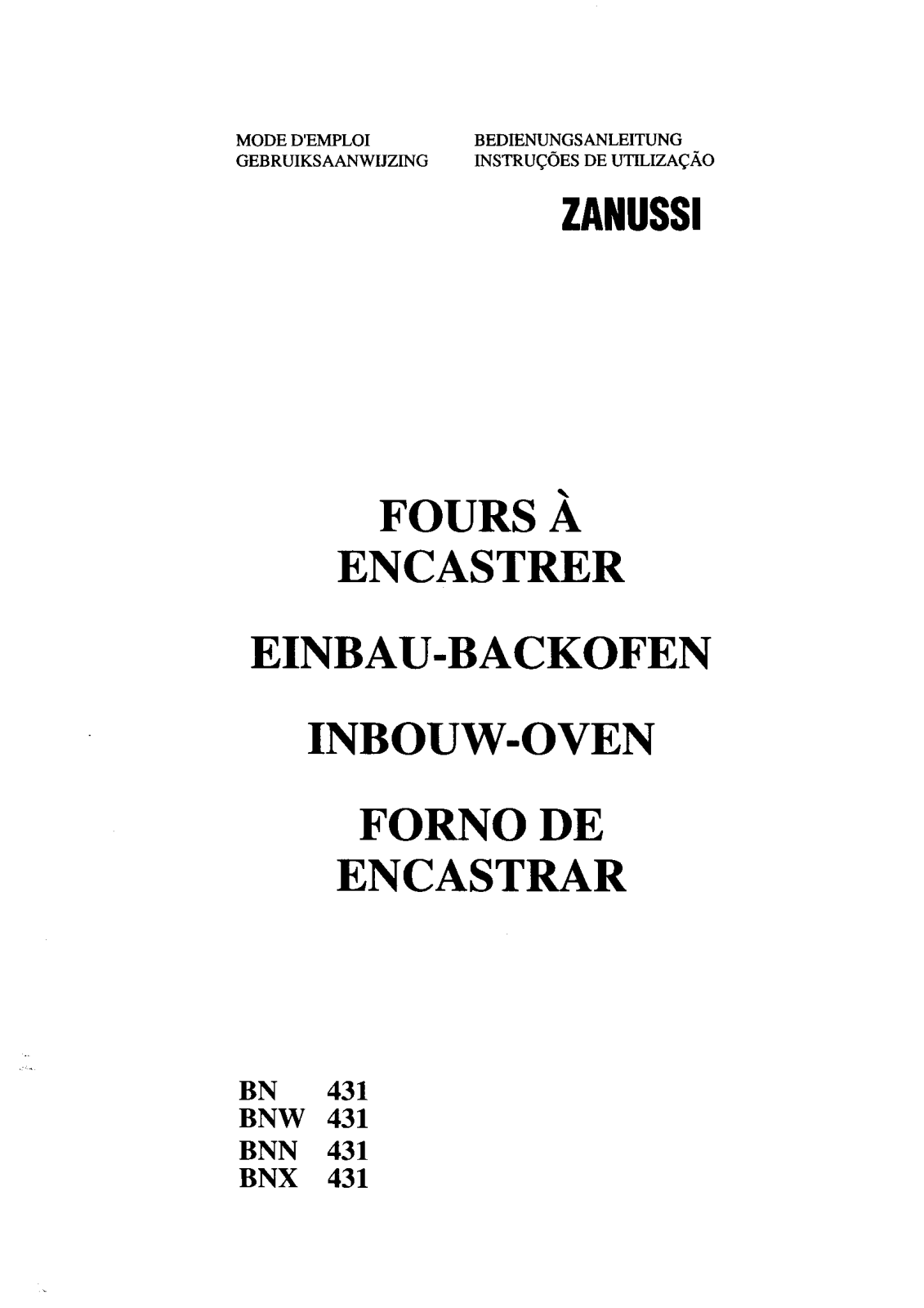 Zanussi BNX431, BNN431, BNW431 User Manual