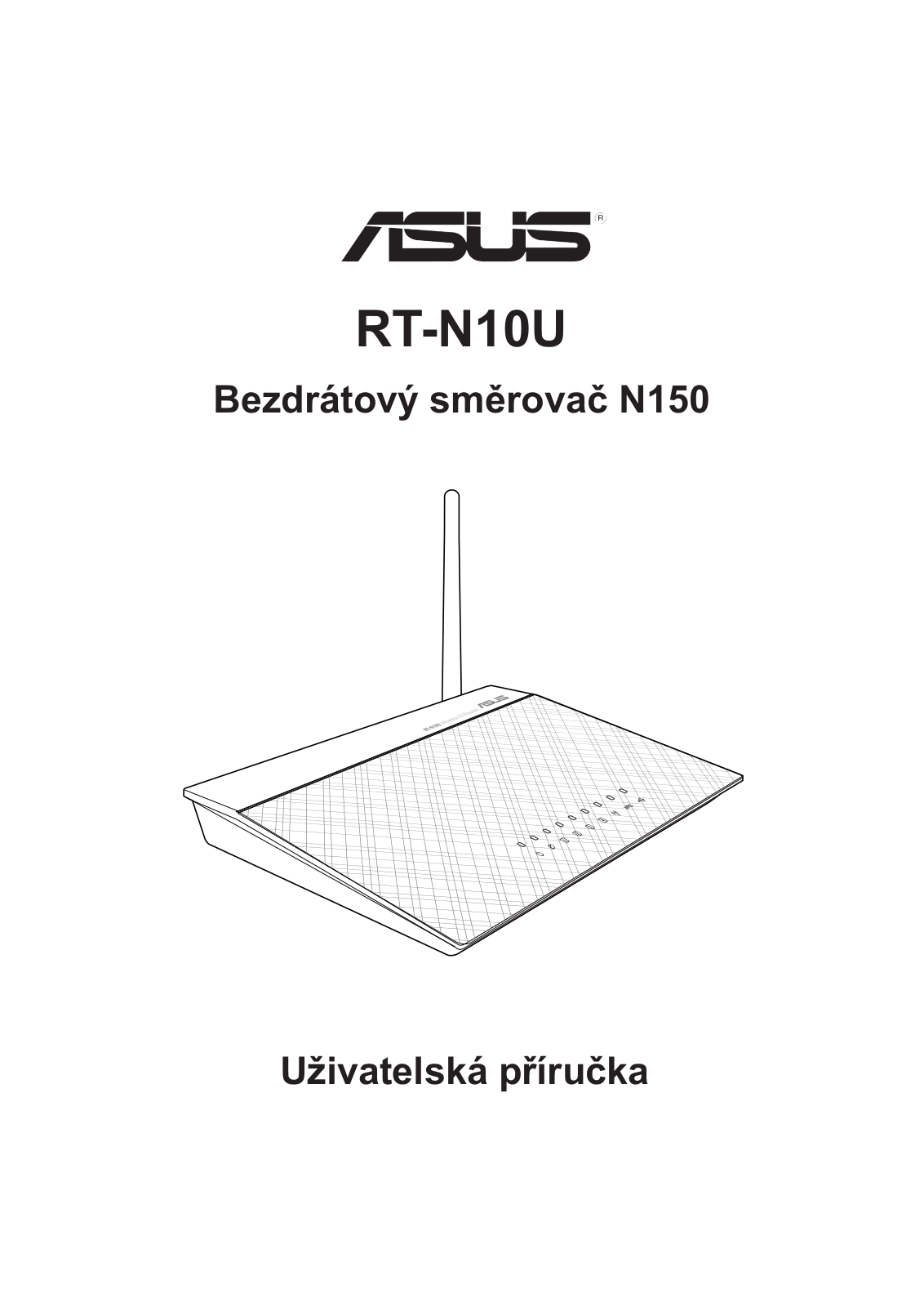 Asus RT-N10U B, RT-N10U User’s Manual