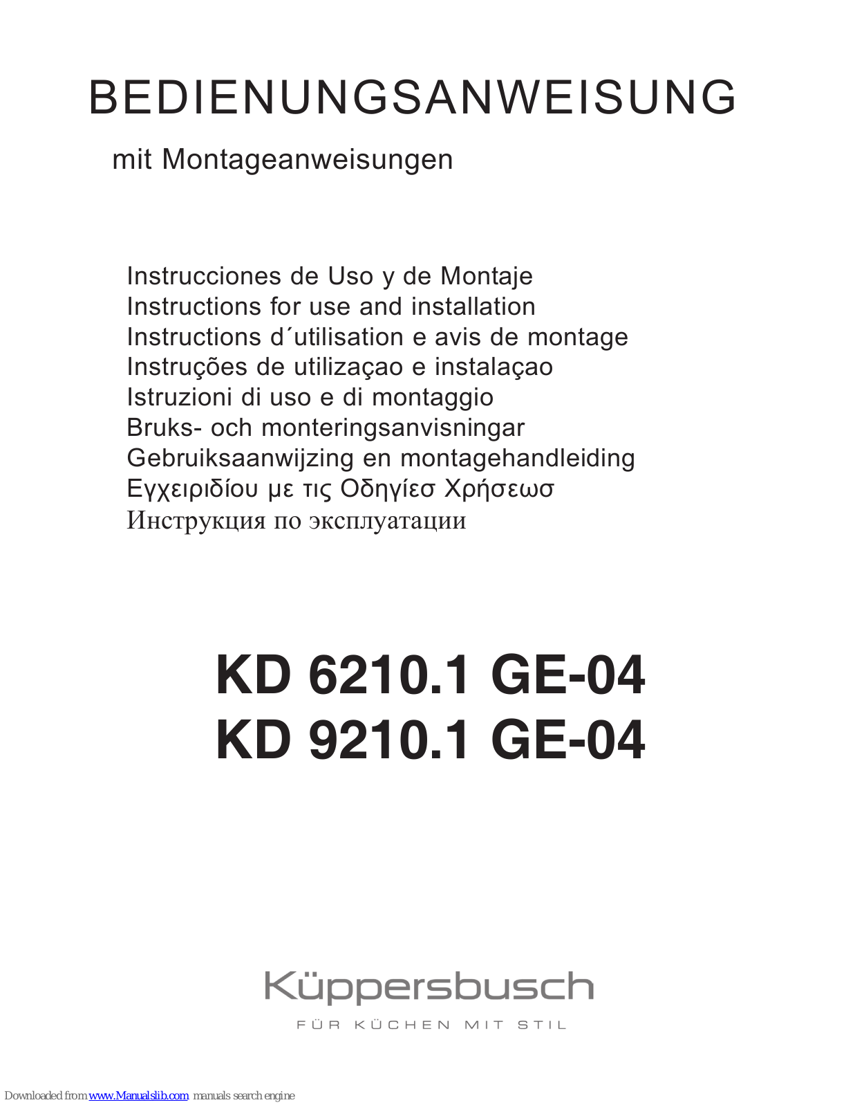 Kuppersbusch KD 6210.1 GE-04, KD 9210.1 GE-04 Instructions For Use And Installation