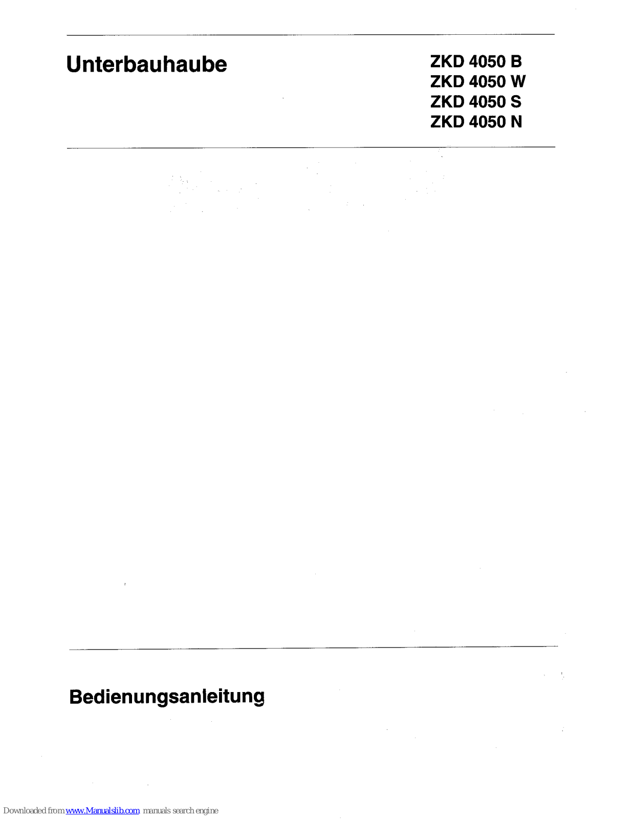 Electrolux ZKD 4050 B, ZKD 4050 W, ZKD 4050 S, ZKD 4050 N Installation And User Instructions Manual