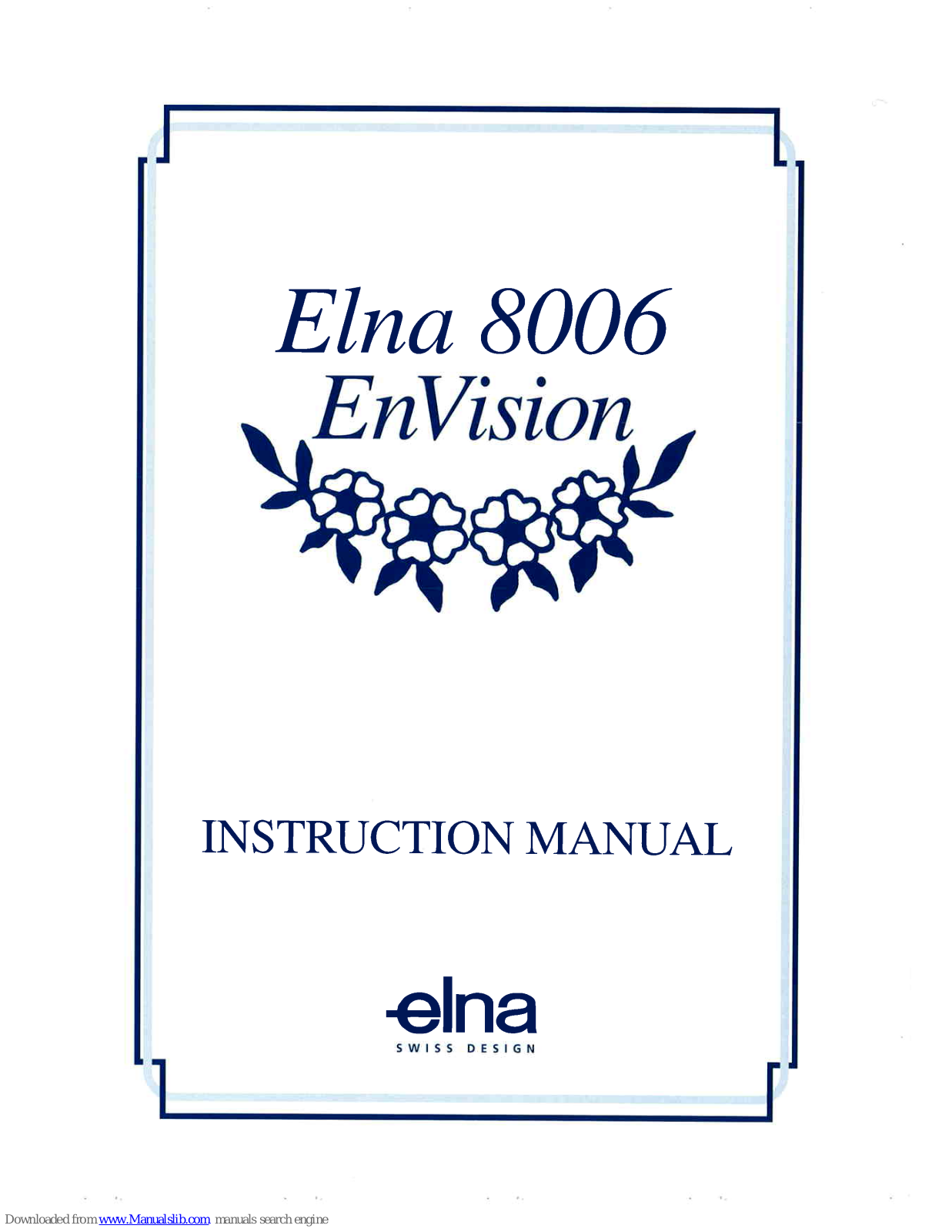 ELNA EnVision 8006 Instruction Manual