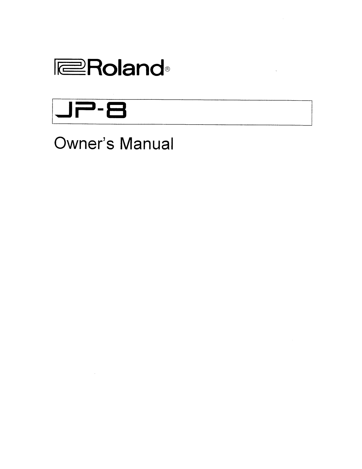 Roland Corporation Jupiter-8 Owner's Manual