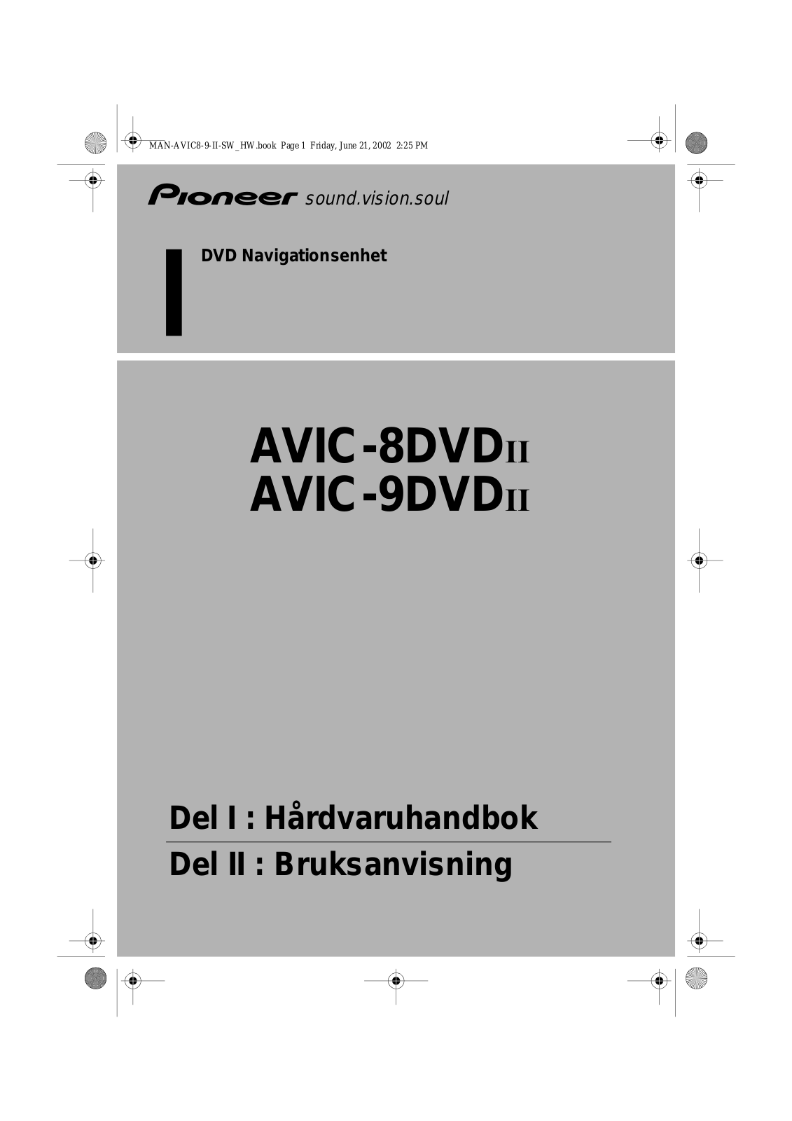 Pioneer AVIC-8DVDII, AVIC-9DVDII User Manual