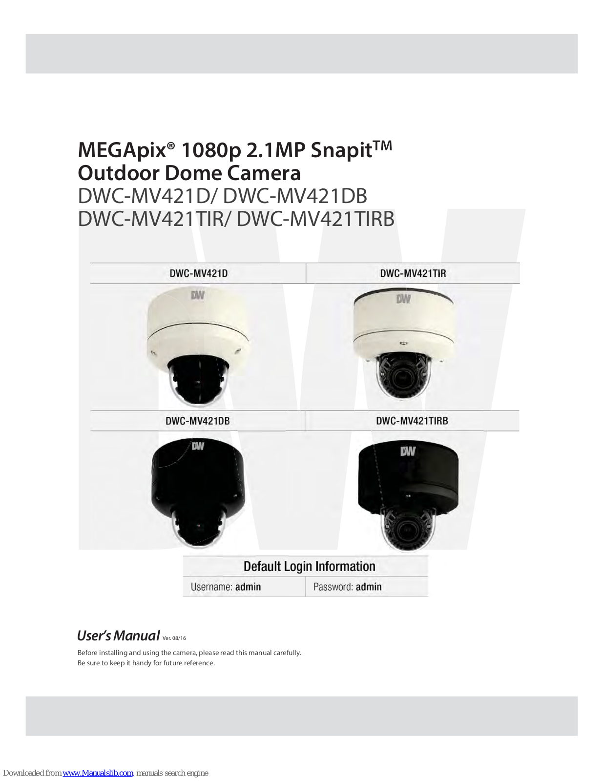 Digital Watchdog DWC-MV421D, DWC-MV421TIRB, DWC-MV421B, DWC-MV421TIR User Manual