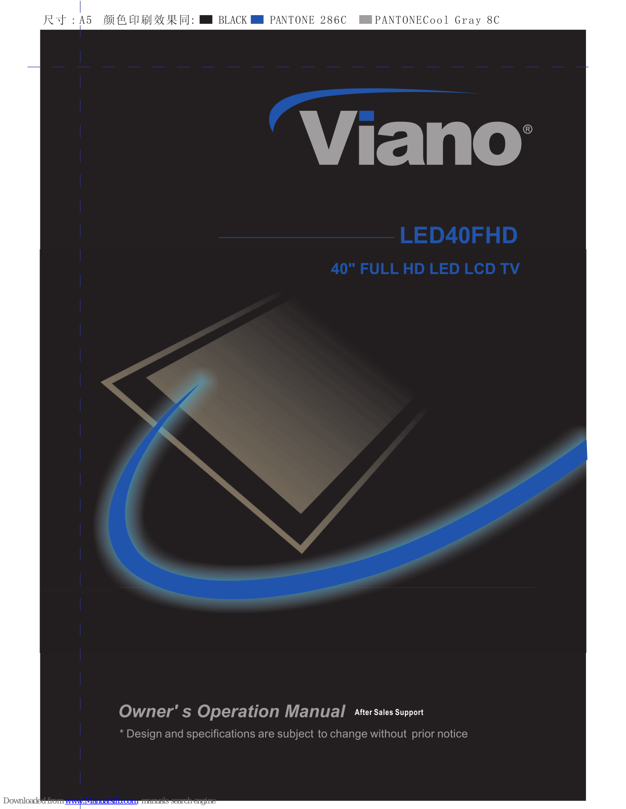 VIANO LED40FHD, LED24DFHD Owners And Operation Manual