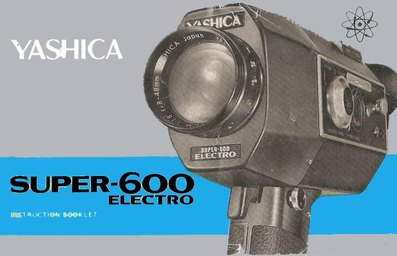 Yashica Super 600 Electro Instruction Booklet