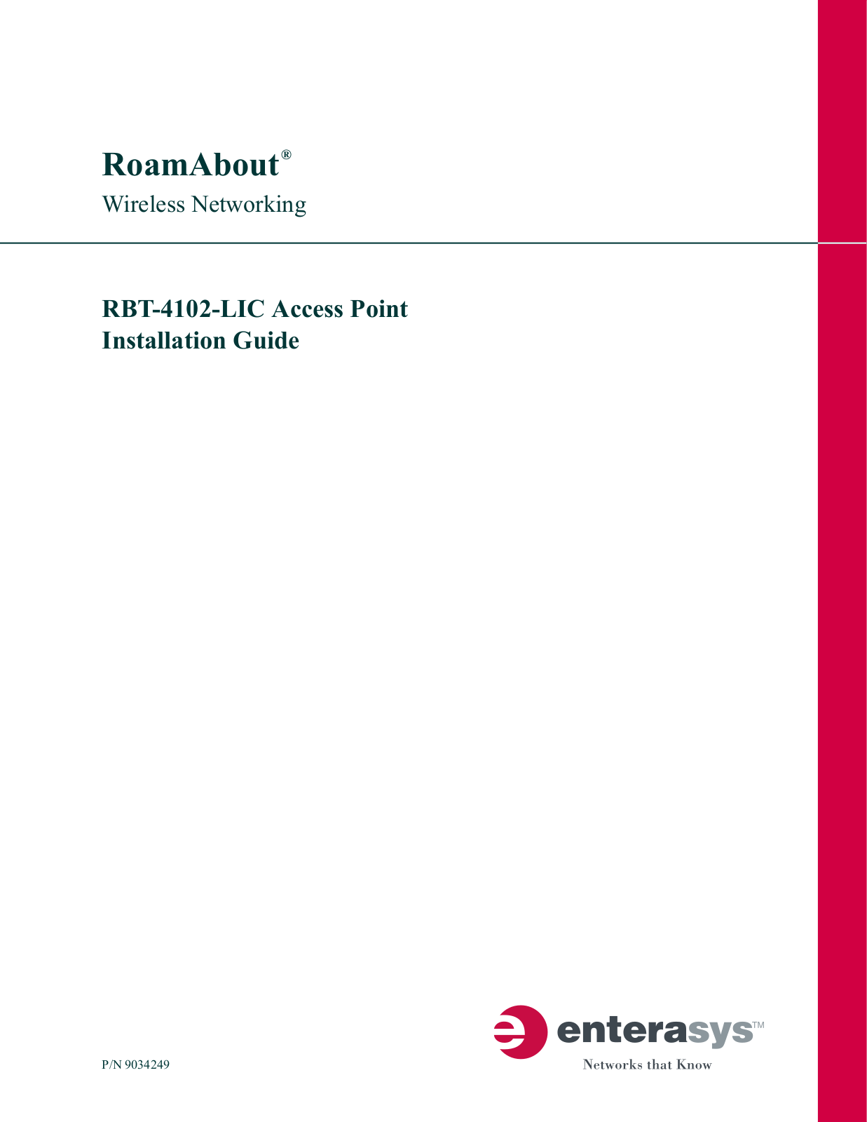 Extreme Networks RBT4102LIC Users Manual