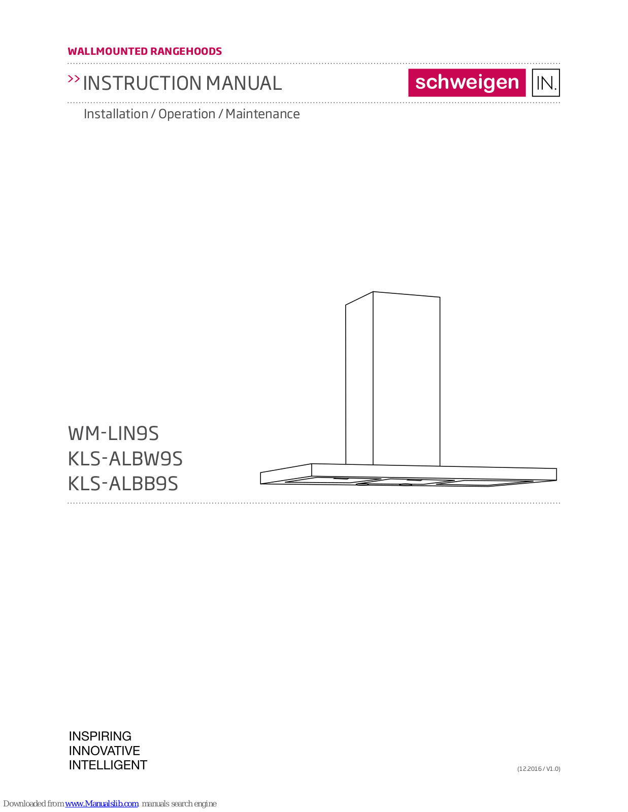 Schweigen WM-LIN9S,KLS-ALBW9S,KLS-ALBB9S Instruction Manual