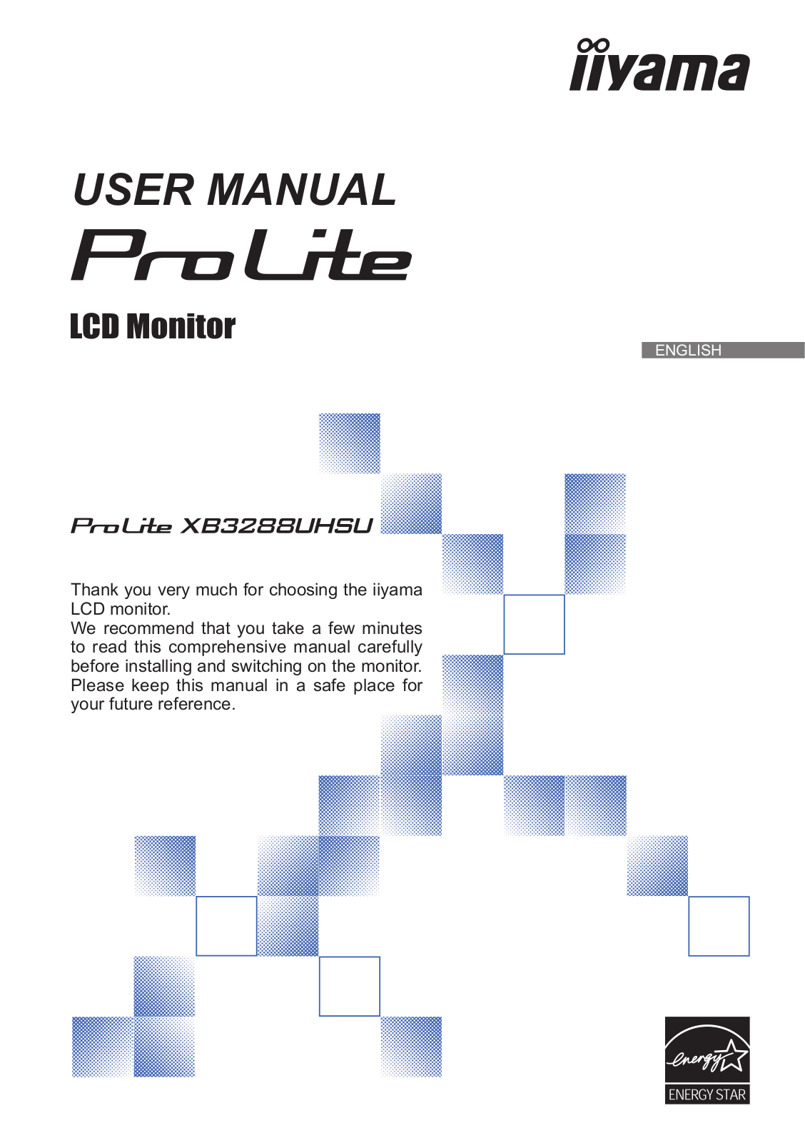 iiyama ProLite XB3288UHSU-B1 User Manual