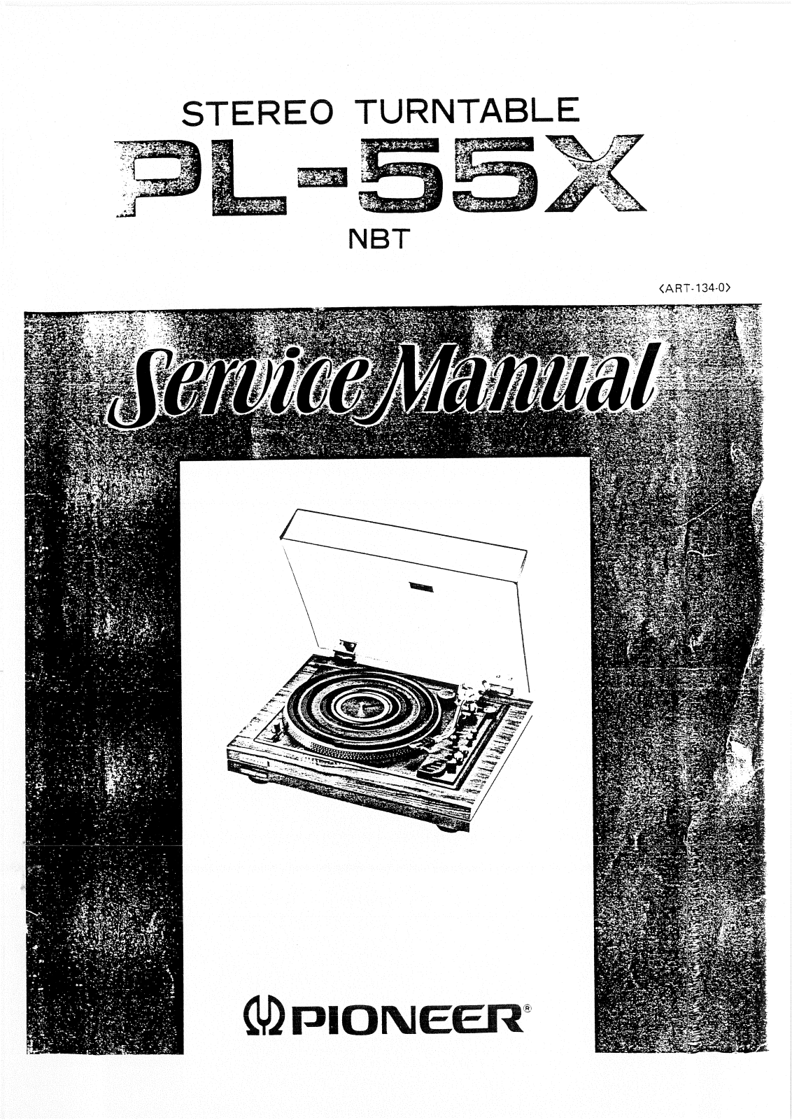 Pioneer PL-55-X Service manual