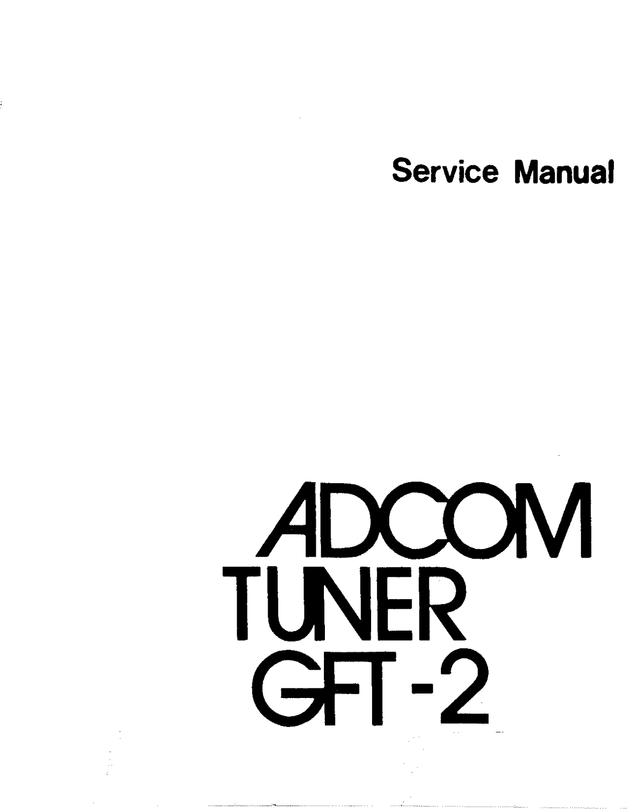 Adcom GFT2 Schematic