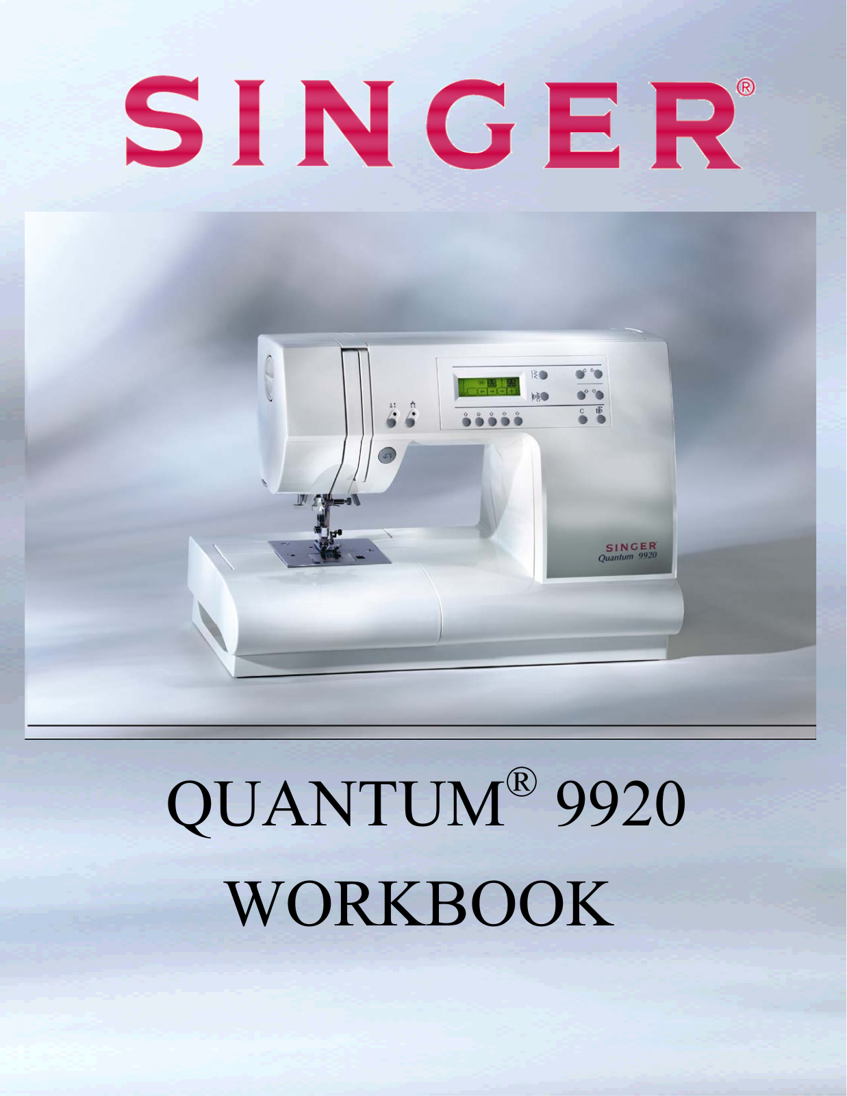 Singer QUANTUM 9920 User Manual