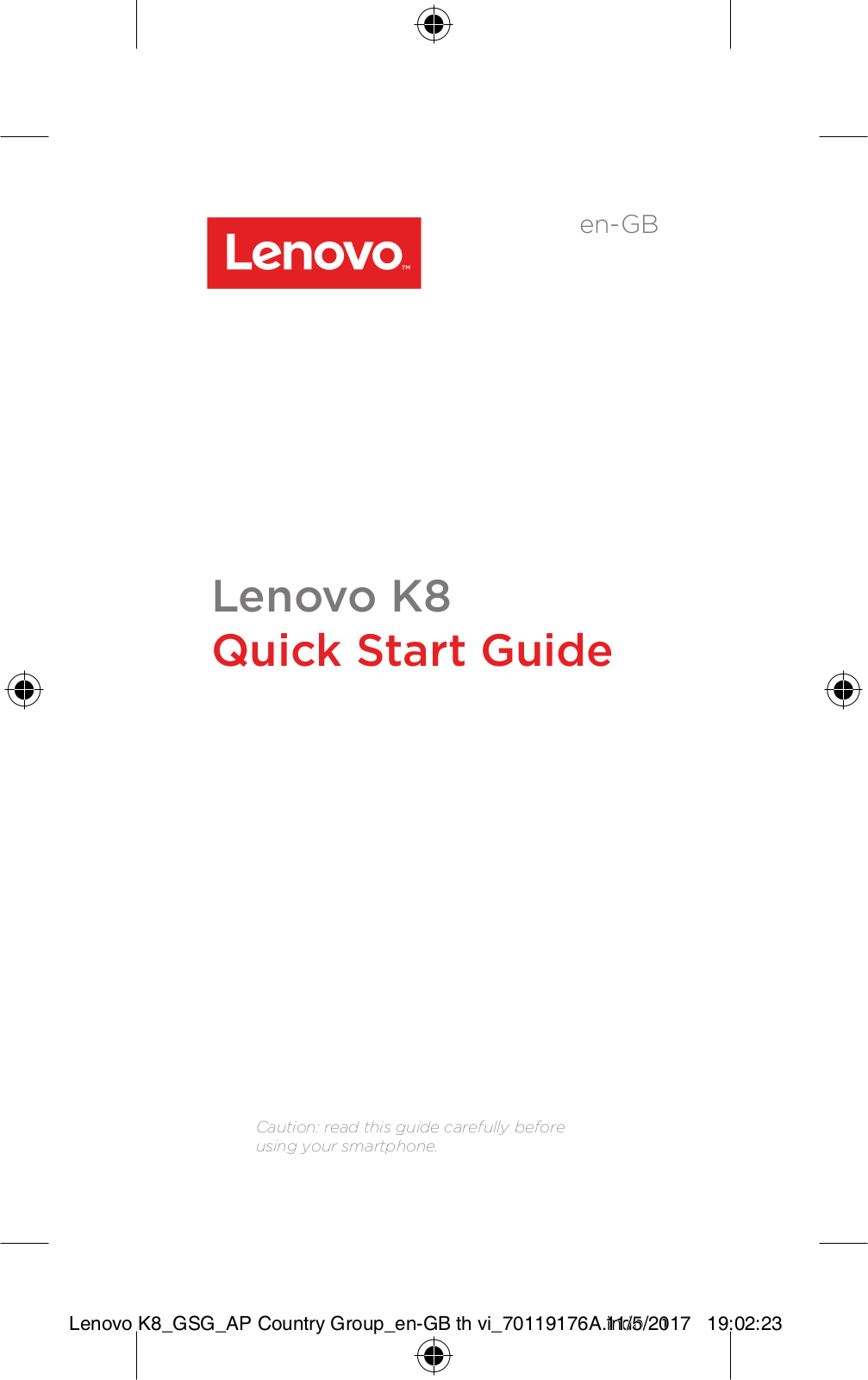 Lenovo K8 Quick Start Guide