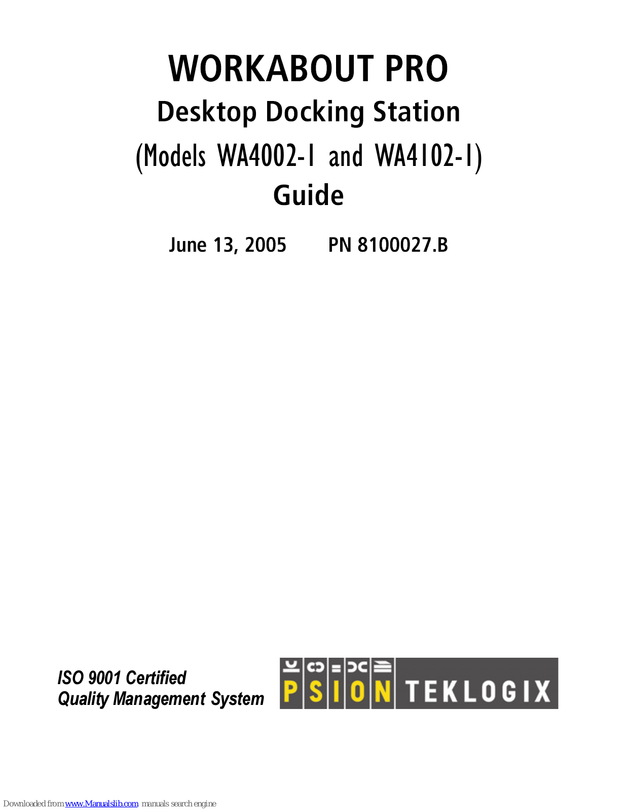 Psion Teklogix Workabout Pro WA4002-1, Workabout Pro WA4102-1 User Manual