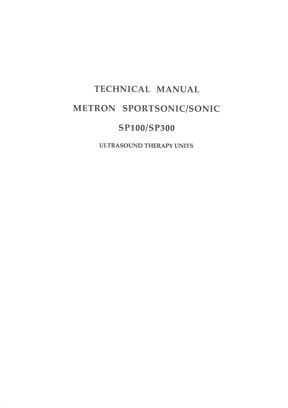 Metron SP-100, SP-300 Service manual