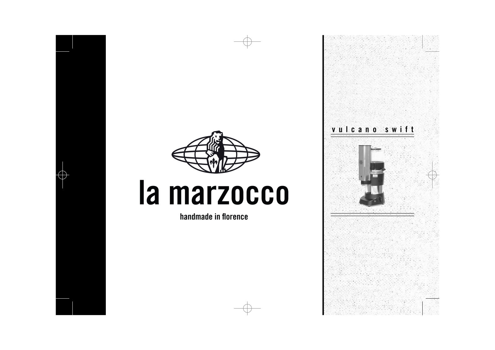 La Marzocco Vulcano Swift User Manual