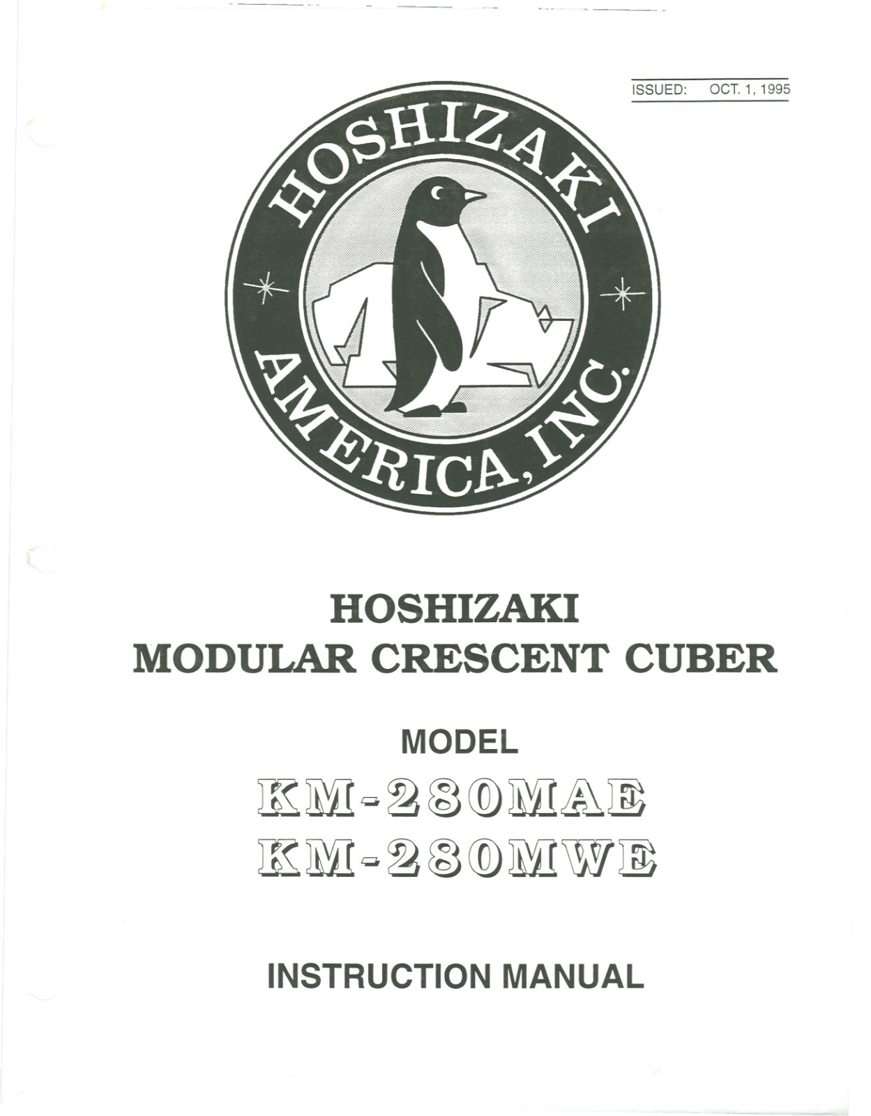 Hoshizaki KM-280MAE, KM-280MWE Operator’s Manual