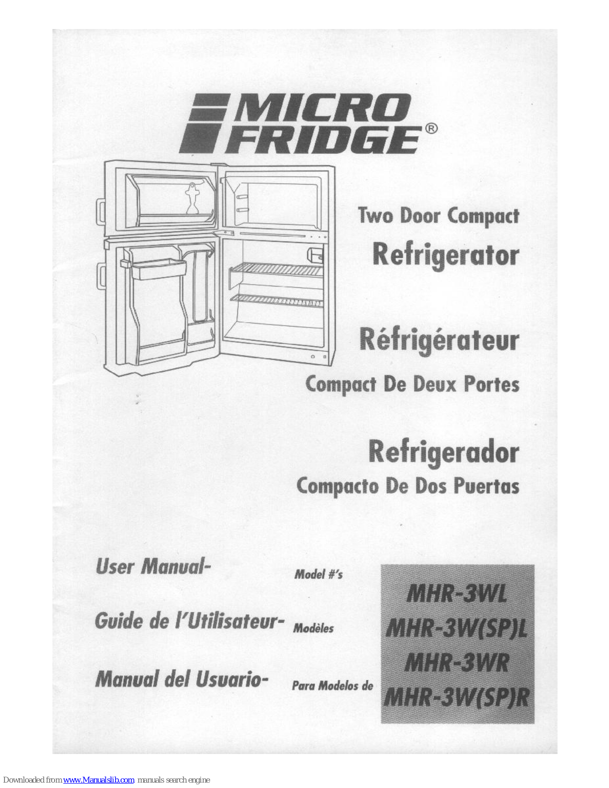 MicroFridge MHR-3W, MHR-3WR, MHR-3WL, MHR-3W(SP)L, MHR-3W(SP)R User Manual