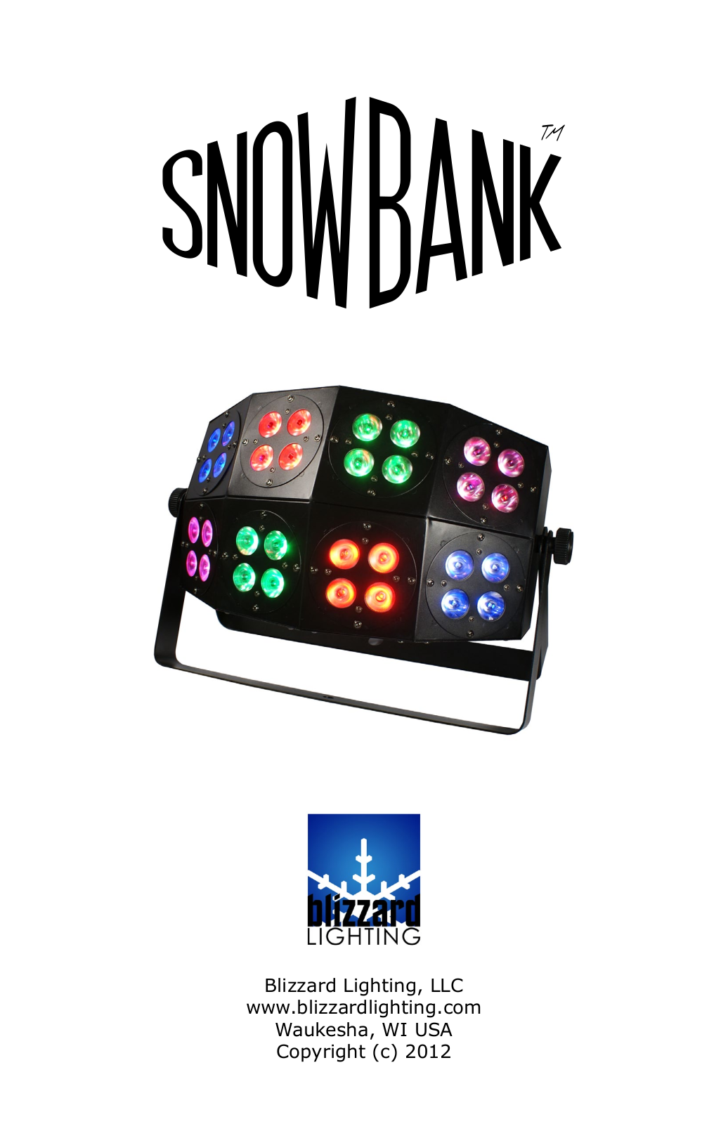 Blizzard Lighting SnowBank User Manual Rev A