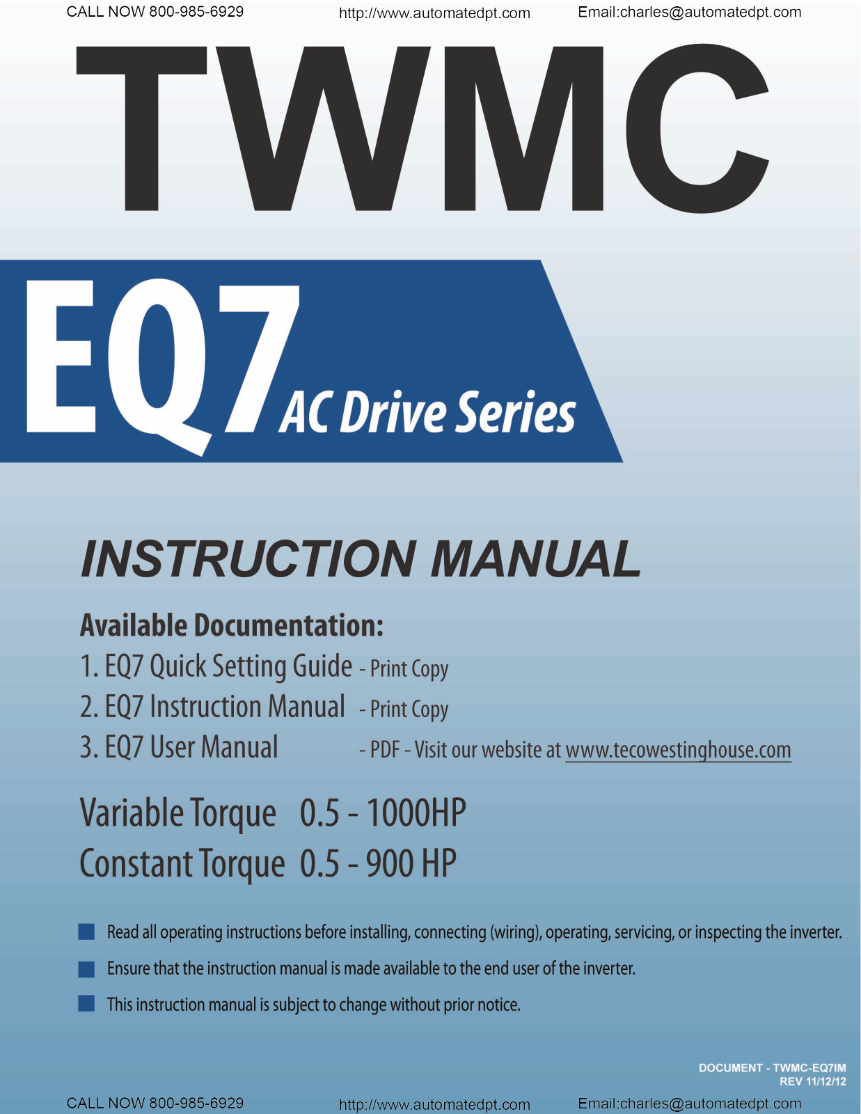 TECO-Westinghouse EQ7-2010-C, EQ7-2005-C, EQ7-2015-C, EQ7-2020-C, EQ7-2025-C Instruction Manual