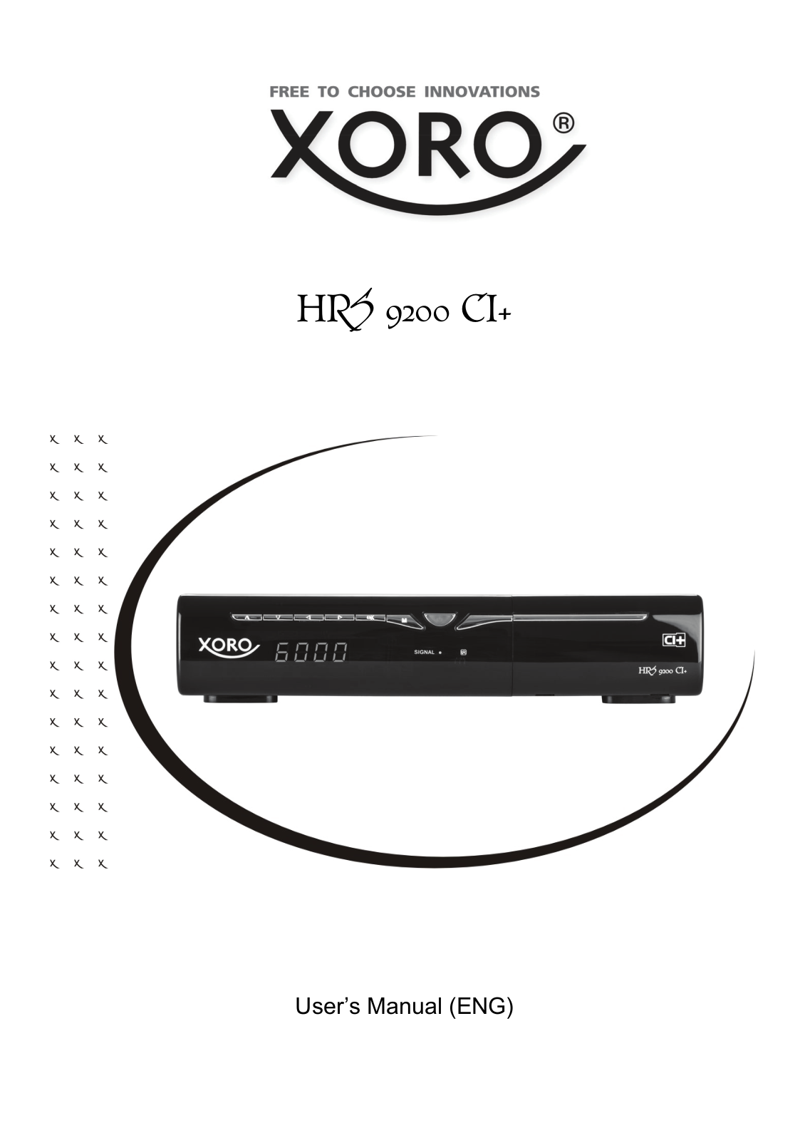 Xoro HRS 9200 CI User guide