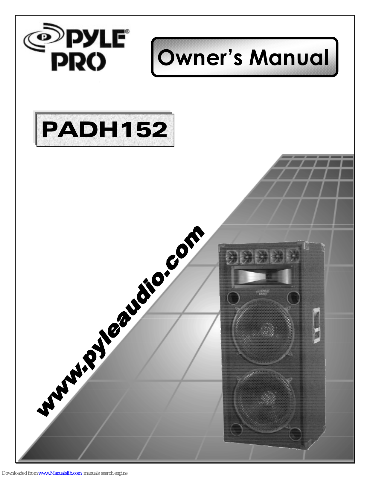 Pyle Pro PADH 152 Owner's Manual