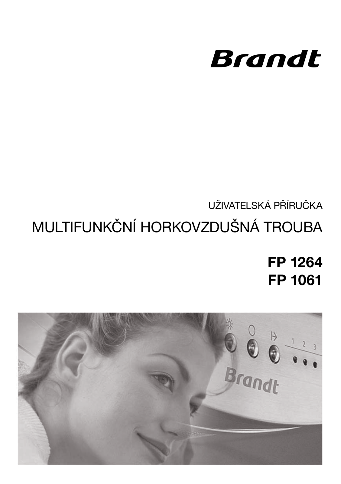Brandt FP 1061 W, FP 1061 B, FP 1061 X User Manual
