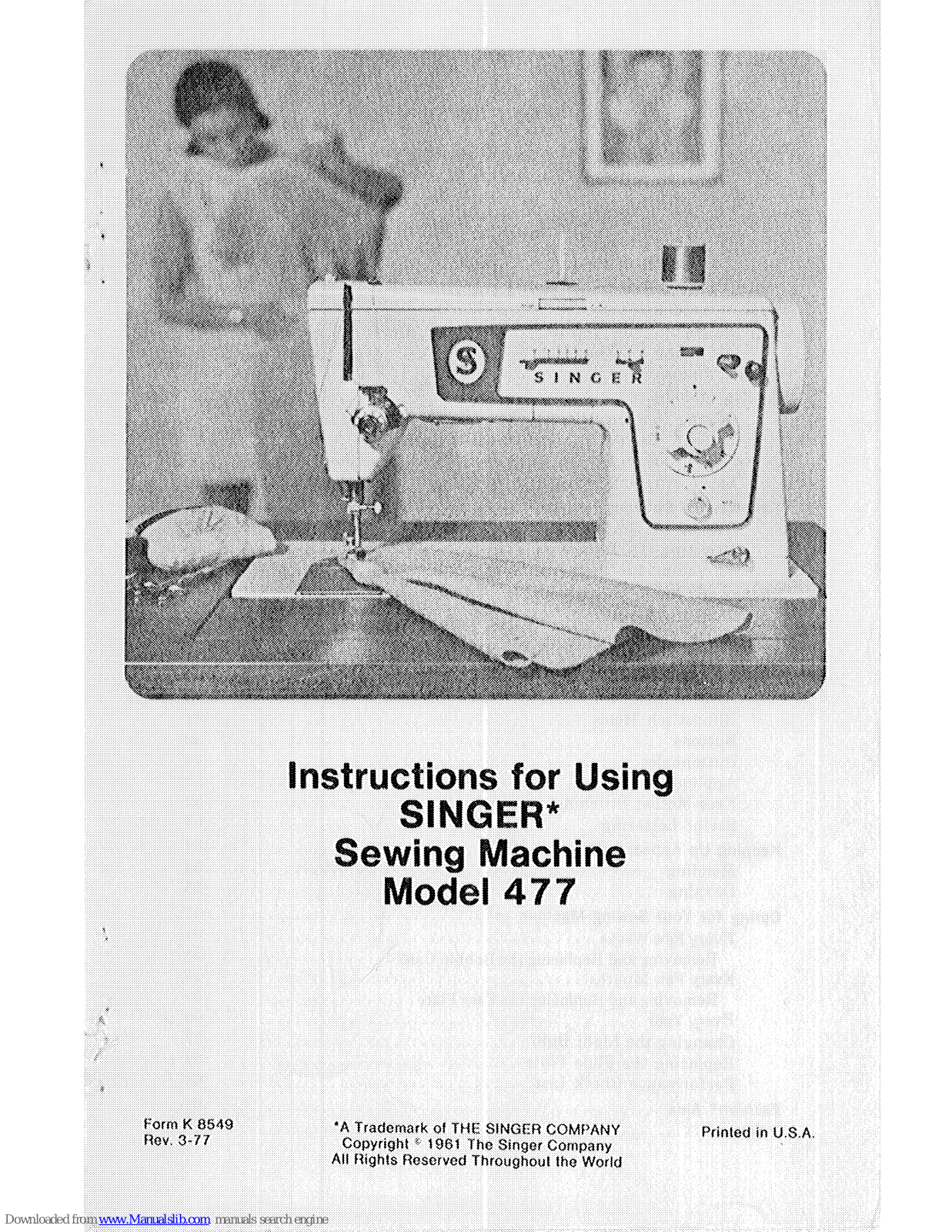 Singer 477 Instructions For Using Manual - ManualMachine.com