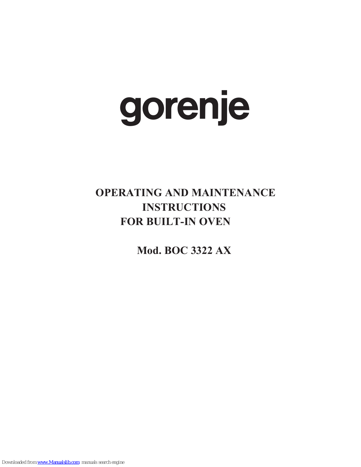 Gorenje BOC 3322 AX Operating And Maintenance Manual