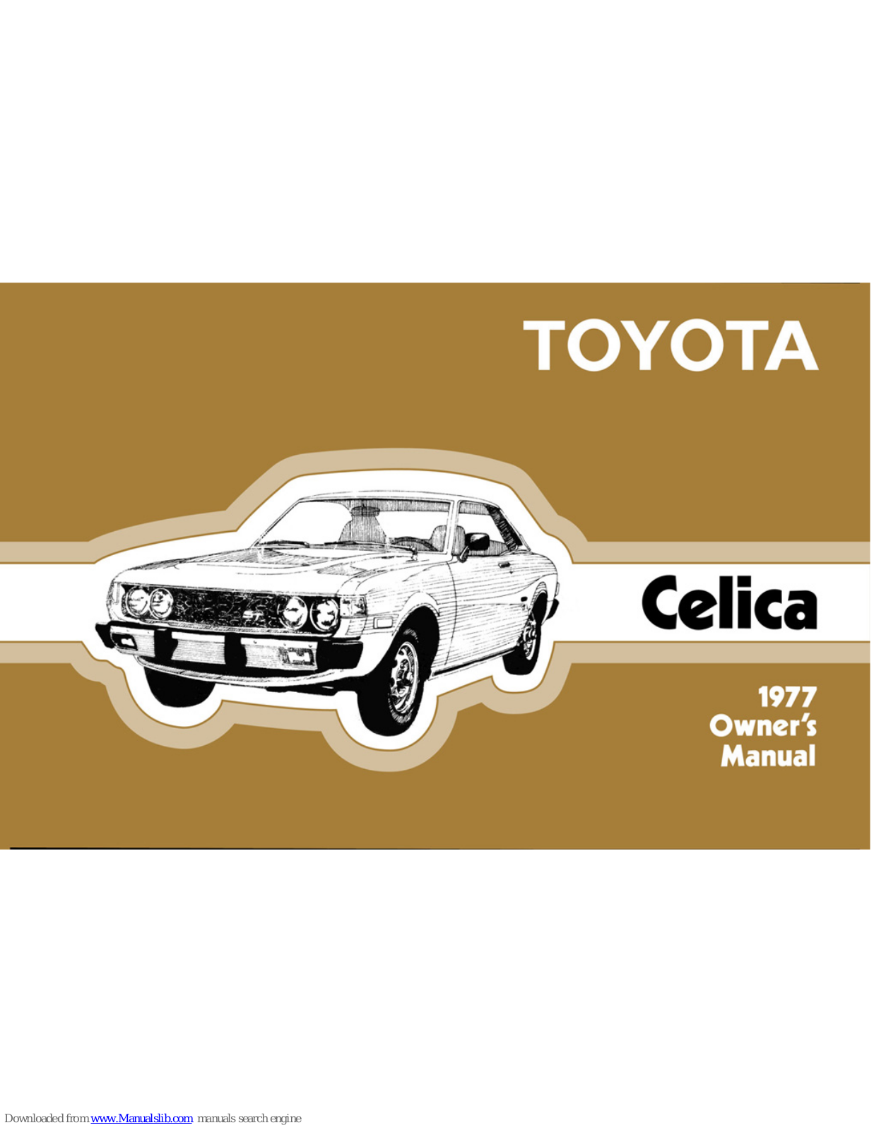 Toyota Celica 1977 Owner's Manual