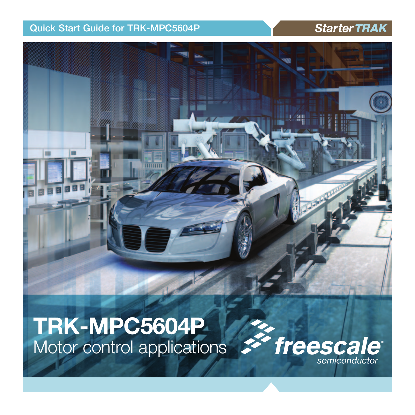 NXP Semiconductors TRK-MPC5604P User guide