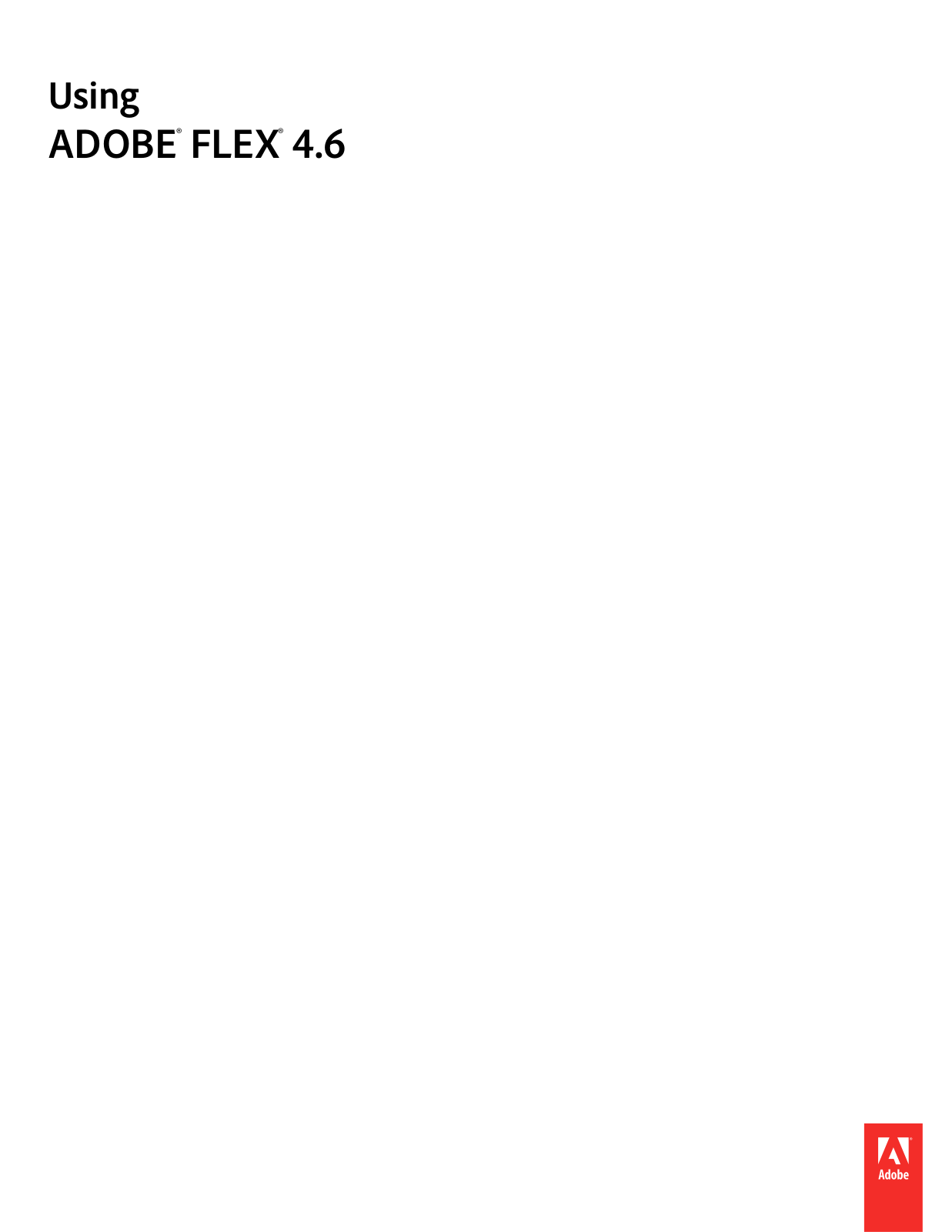 Macromedia Flex - 4.6 Instruction Manual