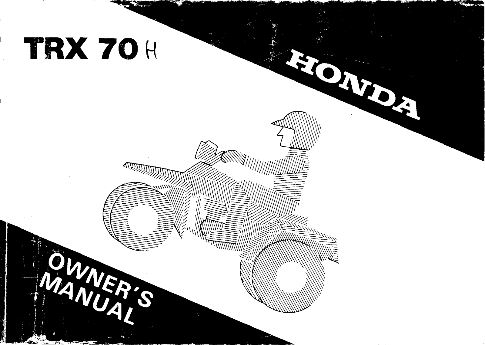 Honda TRX70H 1987 Owner's Manual