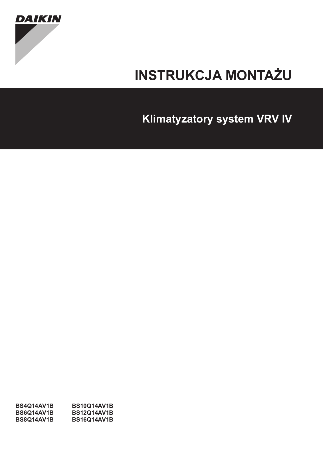 Daikin BS4Q14AV1B, BS6Q14AV1B, BS8Q14AV1B, BS10Q14AV1B, BS12Q14AV1B Installation manuals