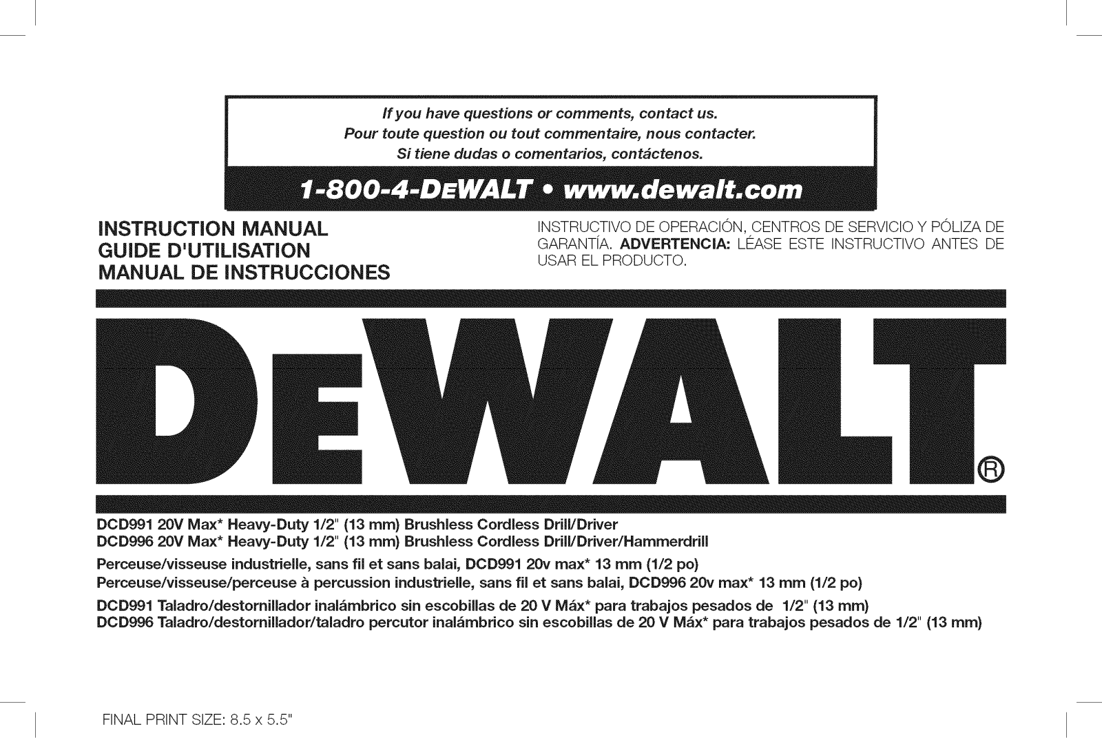 DeWalt DCD996P2 TYPE 1, DCD996B TYPE 1, DCD991P2 TYPE 1, DCD991B TYPE 1 Owner’s Manual