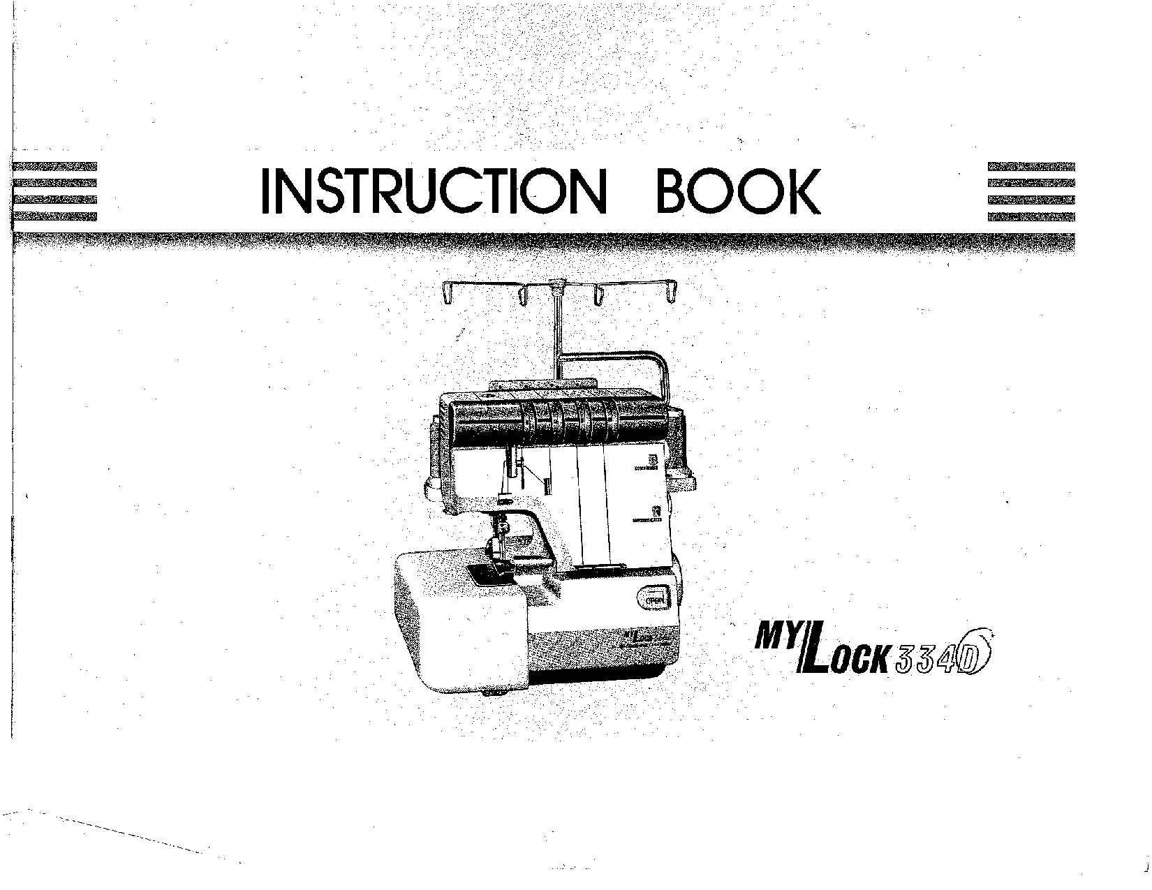 Janome MyLock 334D Instruction Manual