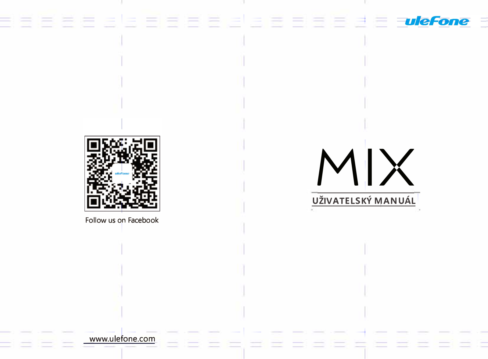 UleFone MIX Dual SIM User Manual