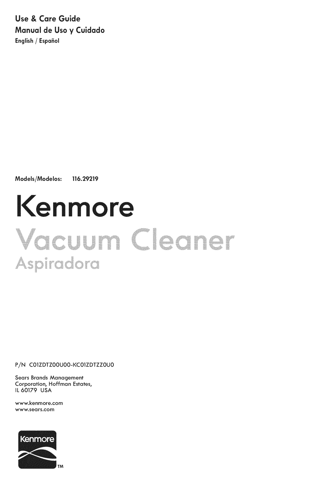 Kenmore 11659219802, 11629219803, 11629219802 Owner’s Manual