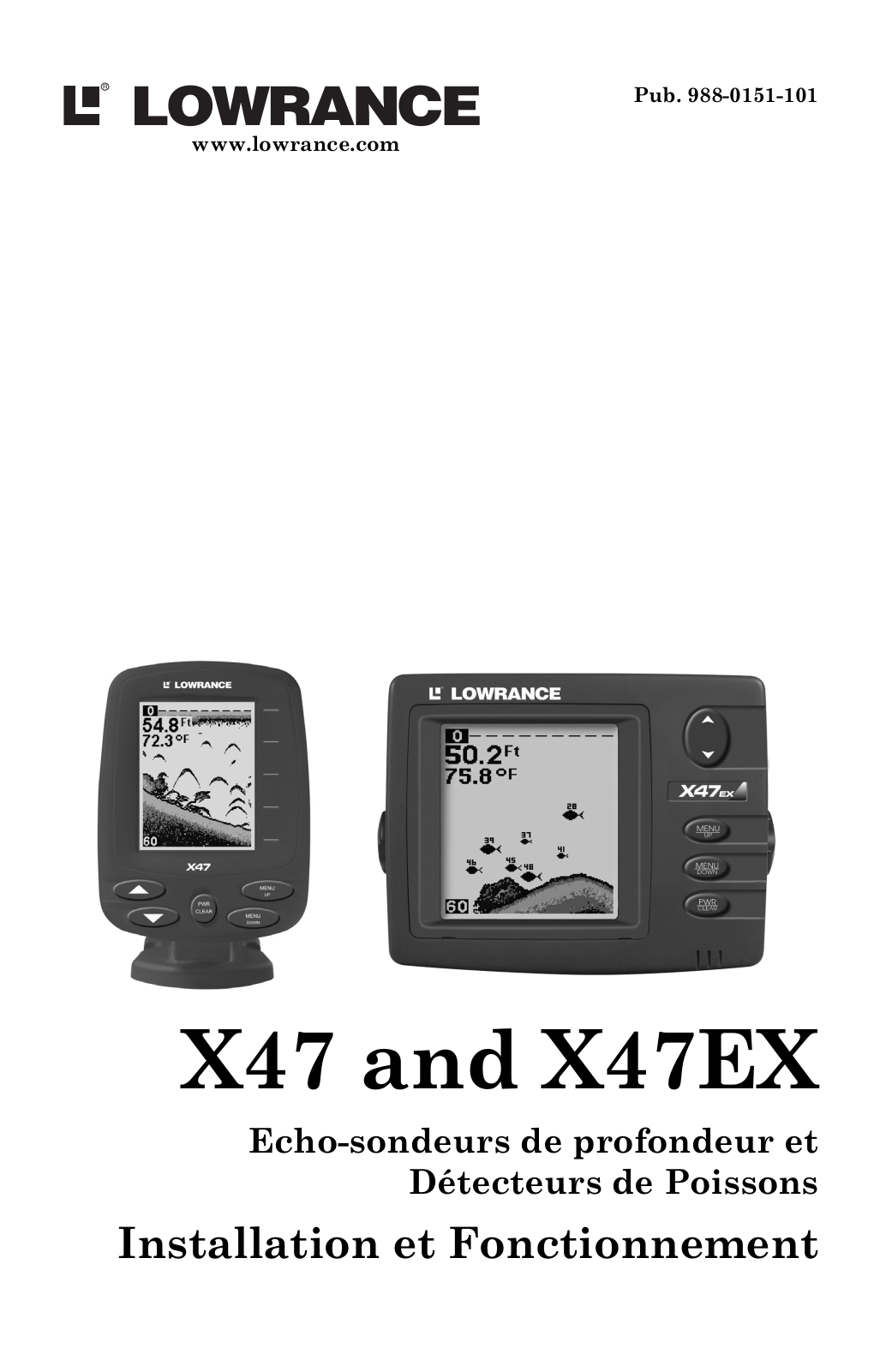 LOWRANCE X47, X47EX User Manual