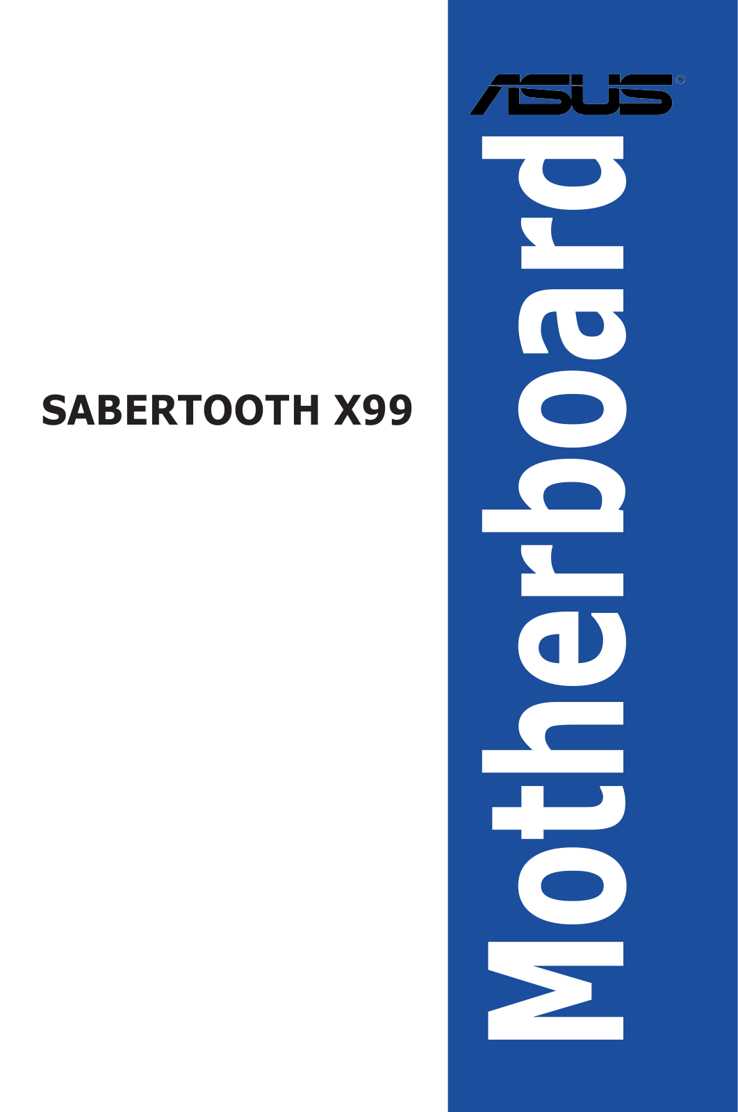 Asus SABERTOOTH X99 User’s Manual