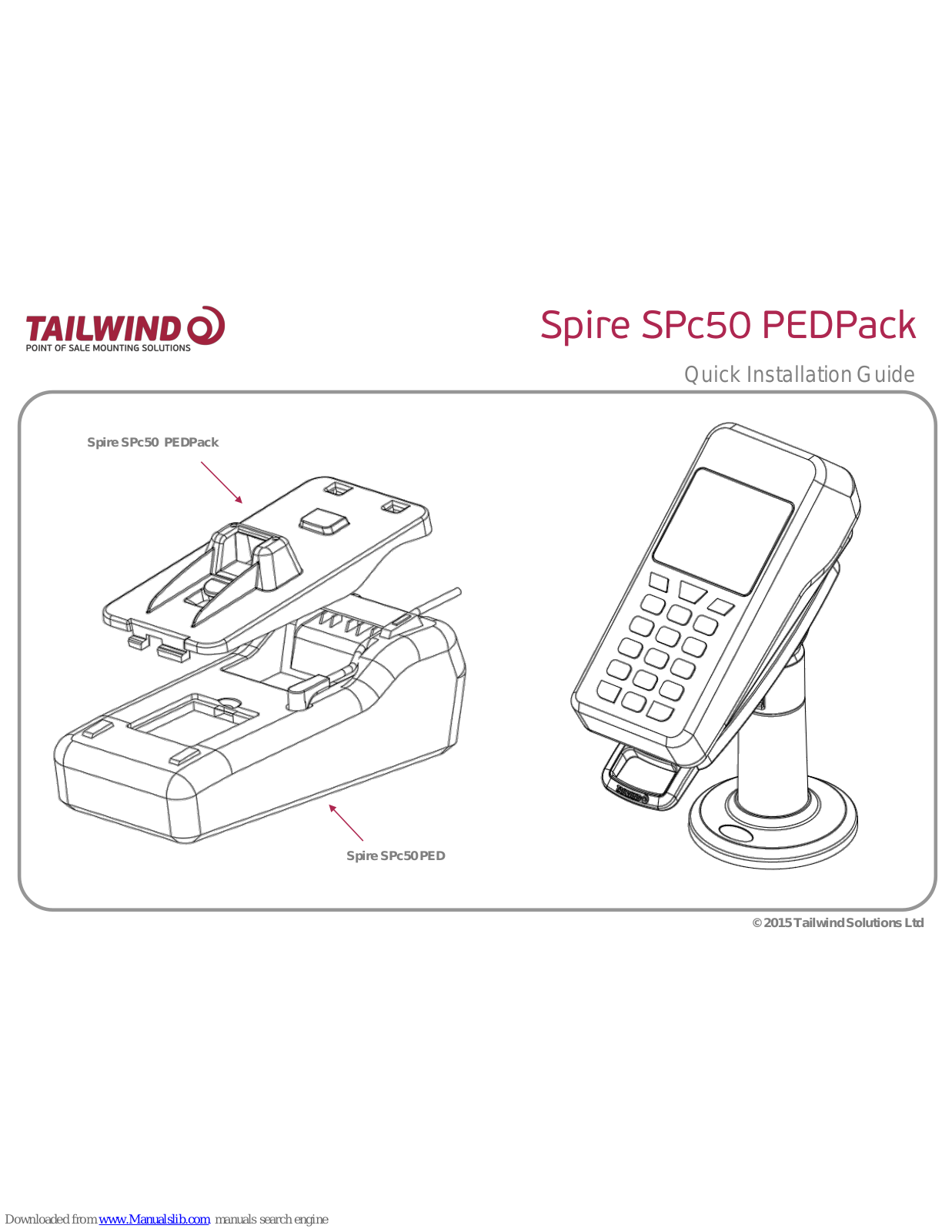 Tailwind Spire SPc50 PEDPack Quick Installation Manual - ManualMachine.com