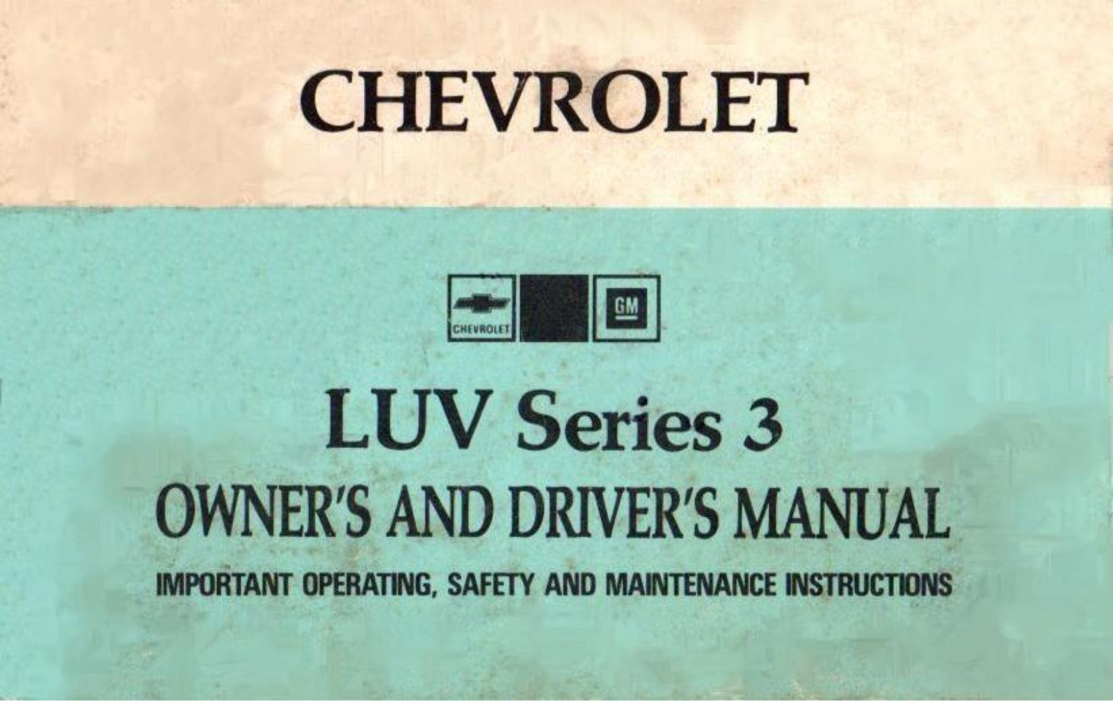 Chevrolet Luv 1974 Operating Instructions